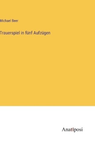 Cover of Trauerspiel in fünf Aufzügen