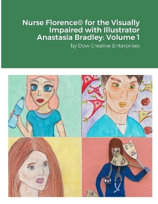 Book cover for Nurse Florence(R) for the Visually Impaired with Illustrator Anastasia Bradley