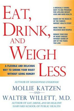 Cover of Eat, Drink, and Weigh Less