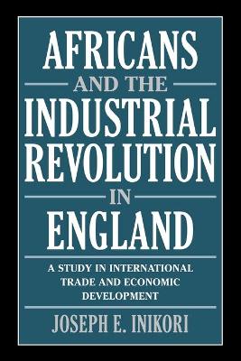 Book cover for Africans and the Industrial Revolution in England