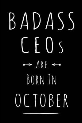 Book cover for Badass CEOs Are Born In October