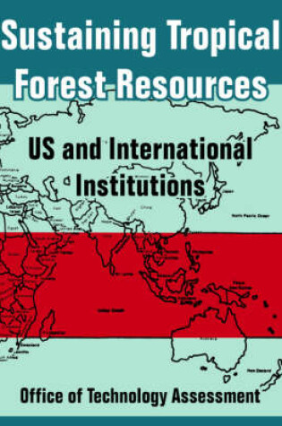 Cover of Sustaining Tropical Forest Resources