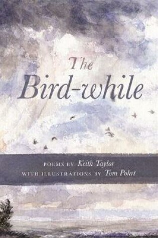 Cover of The Bird-While