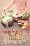Book cover for Seriously Hexed