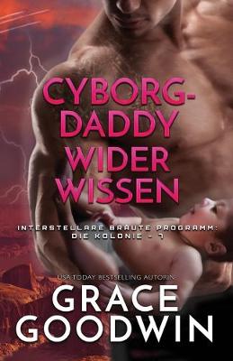 Book cover for Cyborg-Daddy wider Wissen