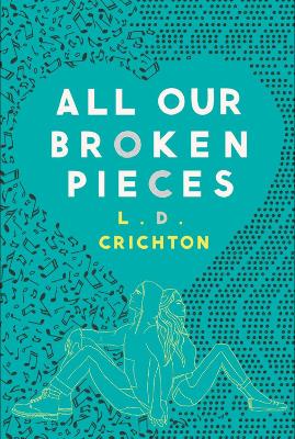 Book cover for All Our Broken Pieces
