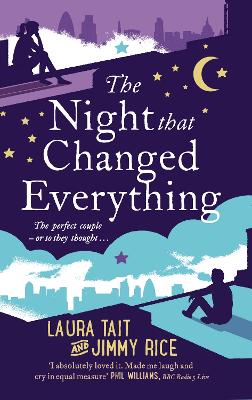 The Night That Changed Everything by Laura Tait, Jimmy Rice