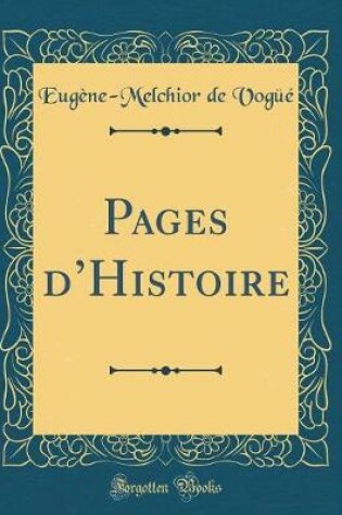Cover of Pages dHistoire (Classic Reprint)
