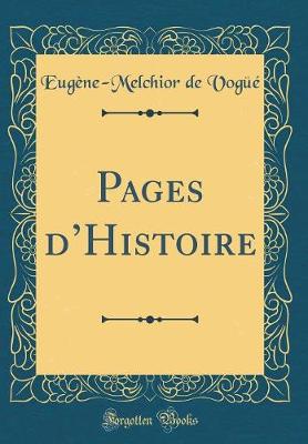 Book cover for Pages dHistoire (Classic Reprint)