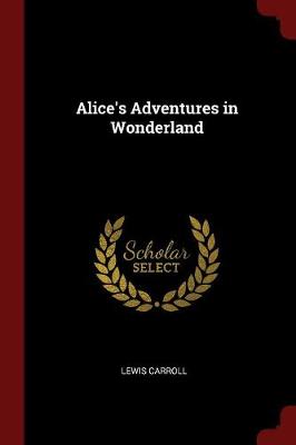 Book cover for Alice's Adventures in Wonderland