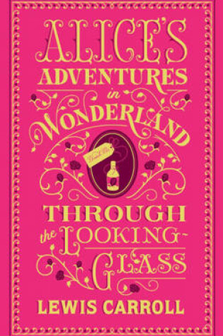 Cover of Alice's Adventures in Wonderland and Through the Looking-Glass (Barnes & Noble Collectible Editions)