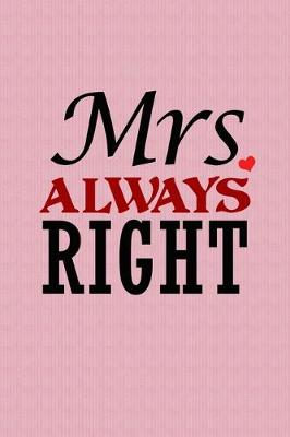 Book cover for Mrs. Always Right