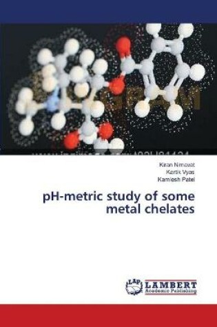 Cover of pH-metric study of some metal chelates