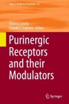 Book cover for Purinergic Receptors and their Modulators