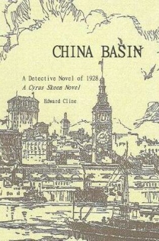 Cover of China Basin Revised