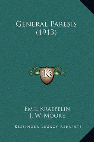 Cover of General Paresis (1913)