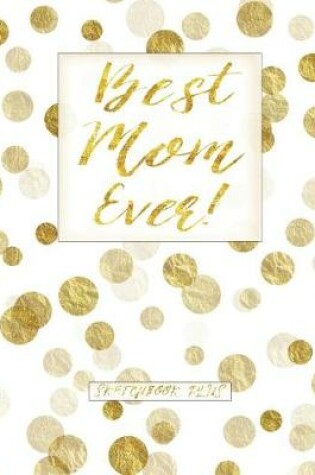 Cover of Best Mom Ever