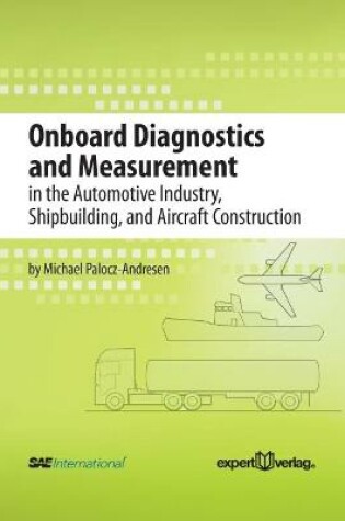 Cover of Onboard Diagnostics and Measurement in the Automative Industry, Shipbuilding and Aircraft Construction