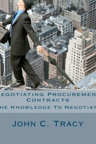 Cover of Negotiating Procurement Contracts