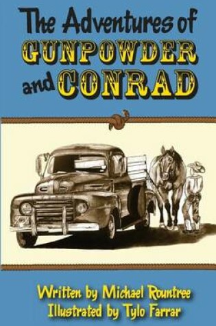 Cover of Adventures of Gunpowder and Conrad
