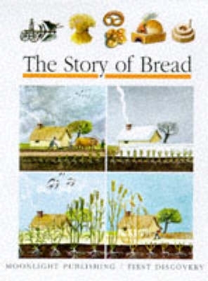 Cover of The Story of Bread