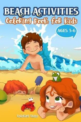 Cover of Beach Activities Coloring Book for kids