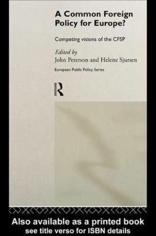 Cover of A Common Foreign Policy for Europe?
