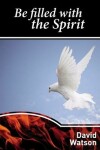 Book cover for Be Filled with the Spirit