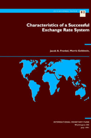 Cover of Characteristics of a Successful Exchange Rate System