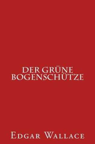 Cover of Der Grüne Bogenschütze