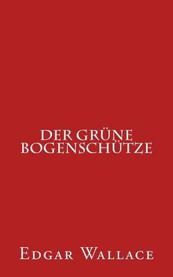 Book cover for Der Grüne Bogenschütze