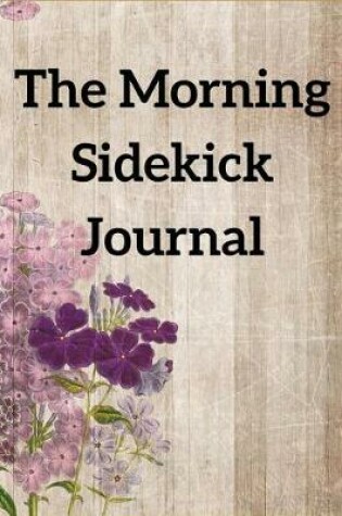 Cover of The Morning Sidekick Journal