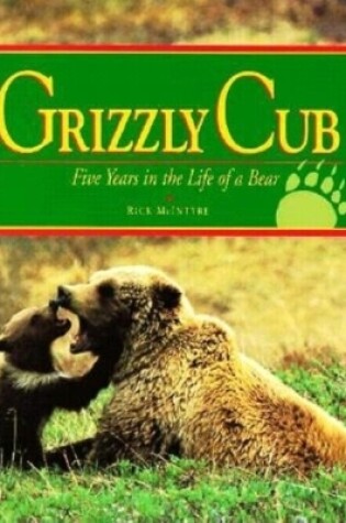 Cover of Grizzly Cub