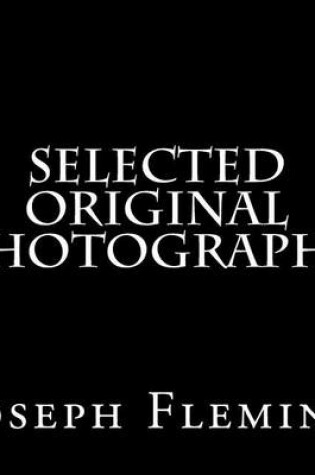 Cover of Selected Original Photographs