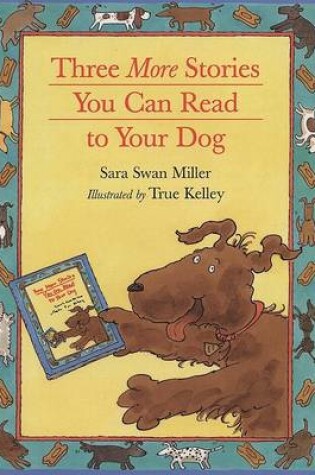 Cover of Three More Stories You can Read to Your Dog