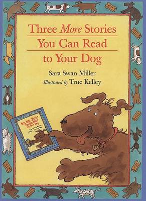 Book cover for Three More Stories You can Read to Your Dog