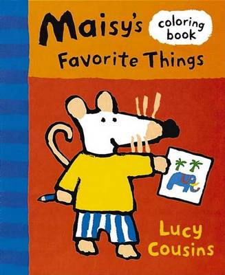 Book cover for Maisy's Favorite Things