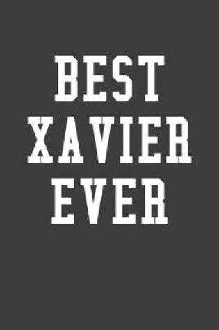 Cover of Best Xavier Ever