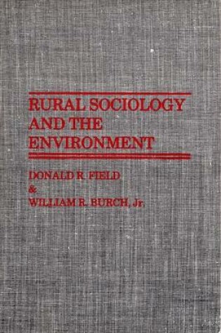 Cover of Rural Sociology and the Environment