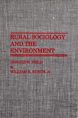 Book cover for Rural Sociology and the Environment