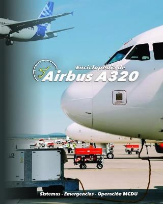 Book cover for Enciclopedia de Airbus A320