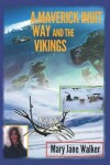 Book cover for A Maverick Inuit Way and the Vikings