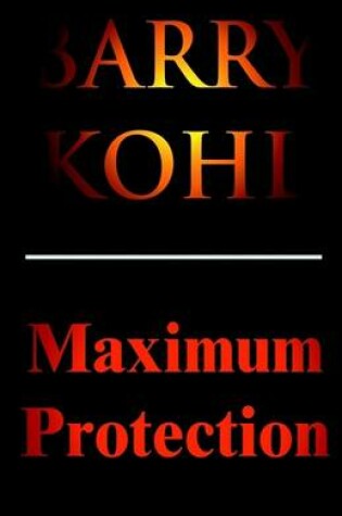 Cover of Maximum Protection