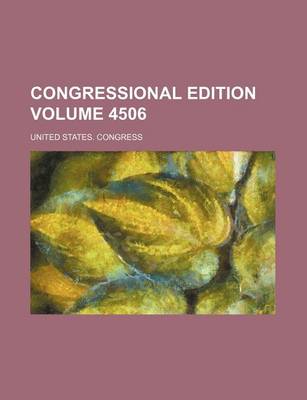 Book cover for Congressional Edition Volume 4506