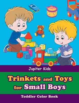 Book cover for Trinkets and Toys for Small Boys