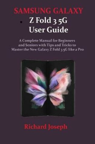 Cover of SAMSUNG GALAXY Z Fold 3 5G User Guide