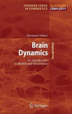 Book cover for Brain Dynamics: An Introduction to Models and Simulations
