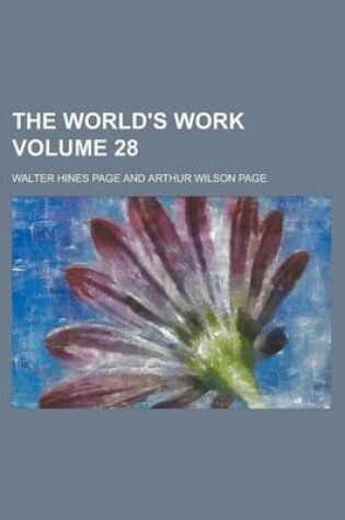 Cover of The World's Work Volume 28