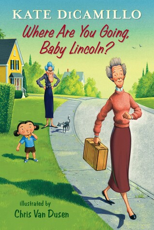 Book cover for Where Are You Going, Baby Lincoln?