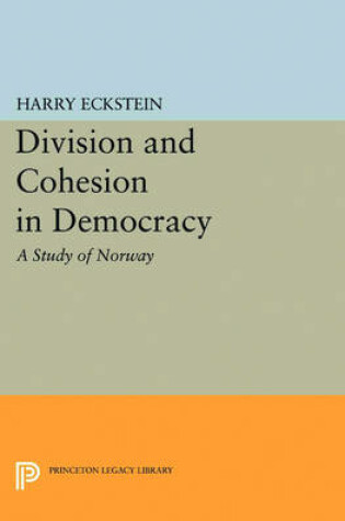 Cover of Division and Cohesion in Democracy